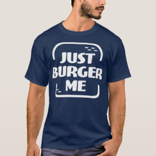 Camiseta Sólo Burger Me Summer BBQ Grilling Hamburger o Ch