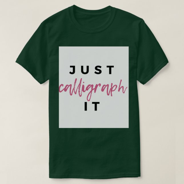 Camiseta Sólo caligrafíalo (Diseño del anverso)
