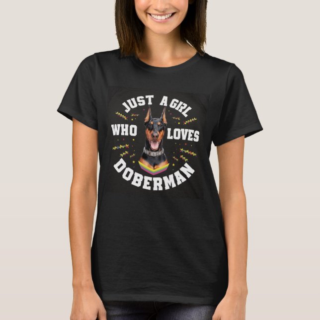 Camiseta Solo chica que ama Doberman (Anverso)