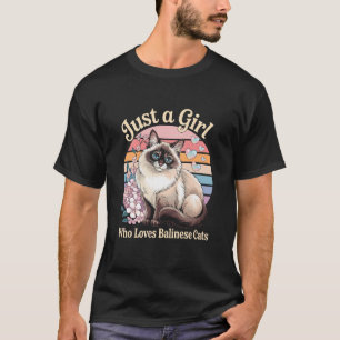 Camiseta Sólo chicas que aman a los gatos balineses
