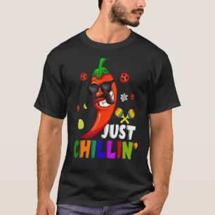 Camiseta Solo Chillin ama a Chilis Cinco De Mayo luchemos
