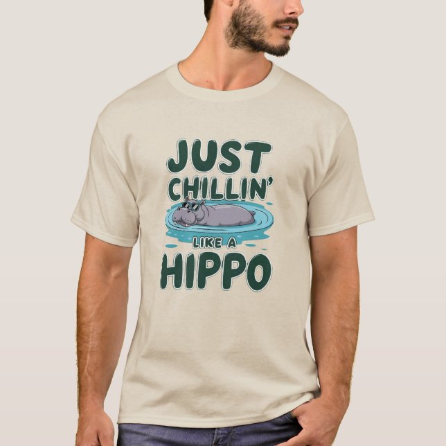 Camiseta Solo chillin' como un hipopótamo (Anverso)