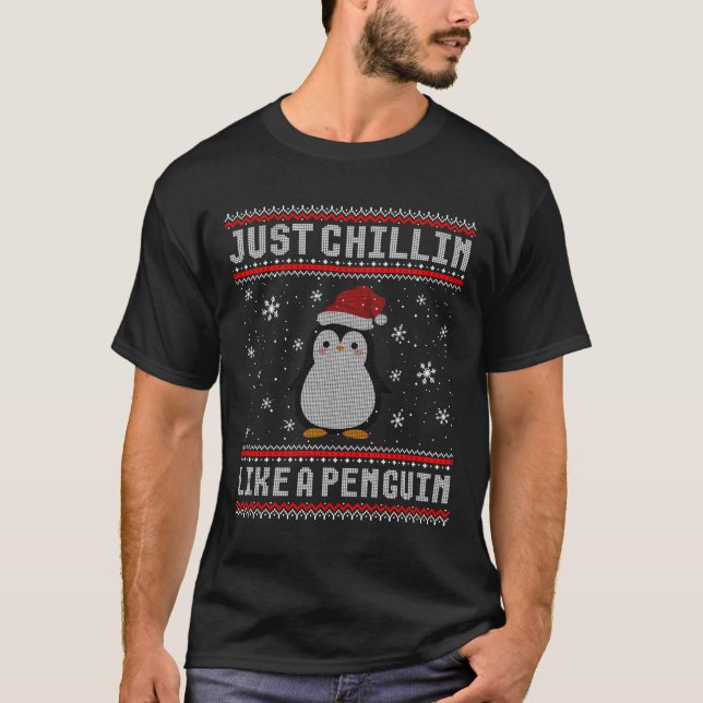Camiseta Solo Chillin Como Un Pingüino Feo Navidad Dulce (Anverso)