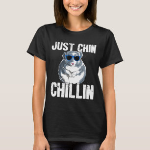 Camiseta Sólo Chin Chillin Adorable Amante de los Animales