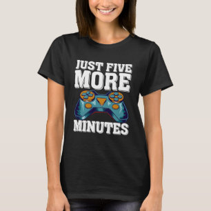 Camiseta Sólo cinco minutos más de videojugador