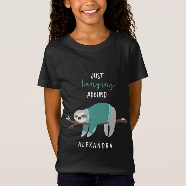 Camiseta Sólo colgando alrededor del verde azulado perezoso (Anverso)