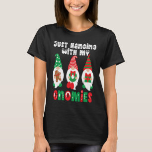 Camiseta Sólo Colgando Con Mis Navidades De Gnomies Santa G