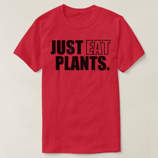 Camiseta Solo Coman Plantas, Vegetarianas Vegetarias Basada (Diseño del anverso)