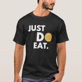 Camiseta Sólo come - Divertido diseño de pizza
