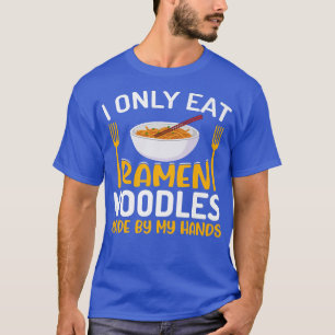 Camiseta Solo como fideos Ramen Noodles divertidos que come