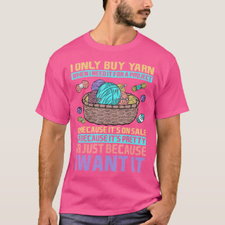 Camiseta Sólo Compro Hilo Cuando Lo Necesito Para Un Proyec