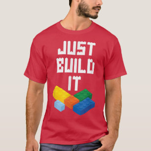 Camiseta Sólo Construir El Generador Maestro Bloques De Con