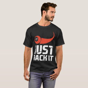 Camiseta Sólo Creer En rack It Funny Pool Player Billiard T