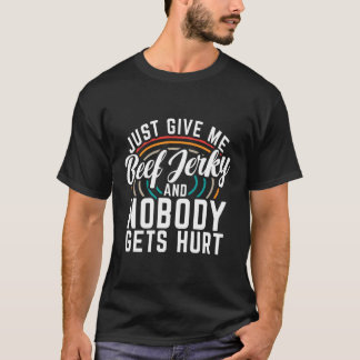 Camiseta Solo Dame Carne De Carne Y A Nadie Le Duele.