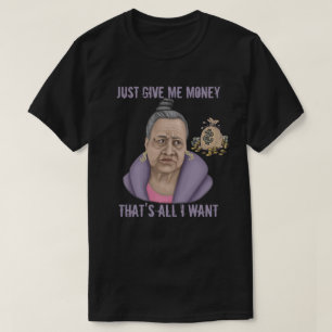 Camiseta Solo dame dinero