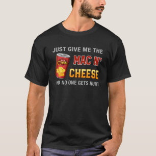 Camiseta Sólo Dame El Día De Gracias De Mac N Cheese México
