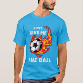 Camiseta solo dame la pelota