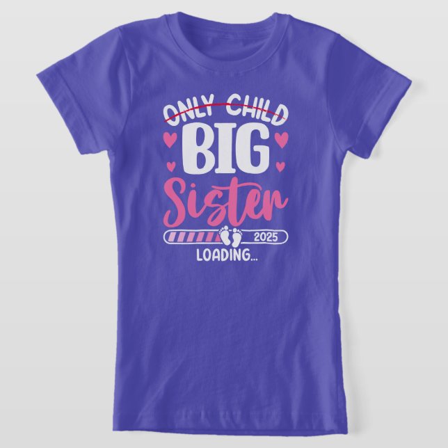 Camiseta Sólo de niño a hermana grande (Distribución)