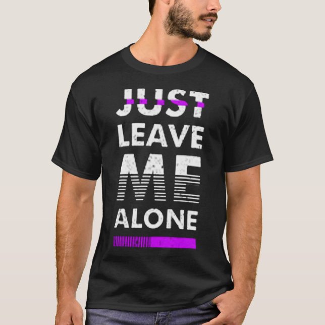 Camiseta Solo déjame solo (Anverso)