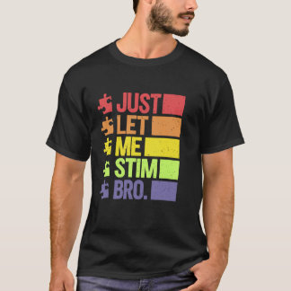 Camiseta Sólo déjenme Estimar a Bro Abril Mes de Conciencia