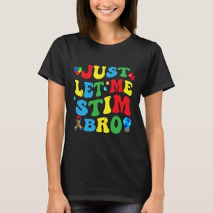 Camiseta Solo déjenme estimular a los niños hermanos niños