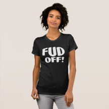 Solo Di No Al Crypto Fud - FUD OFF!