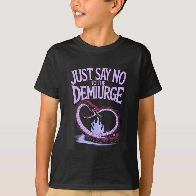 Camiseta Solo Di No Al Demiurgo _ Gnostic Esoteric Phi (Anverso)