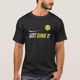 Camiseta Sólo Dink It Funny Pickleball