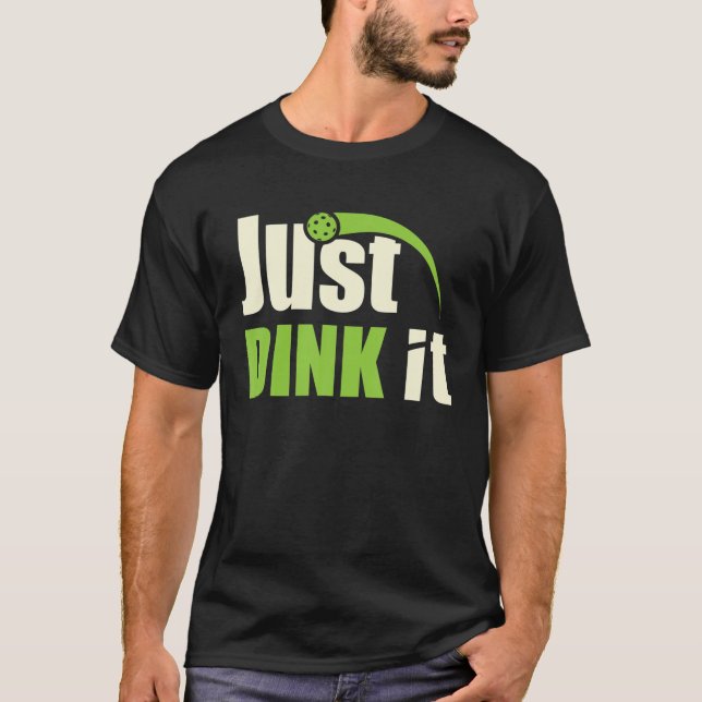 Camiseta Sólo Dink It Funny Pickleball (Anverso)