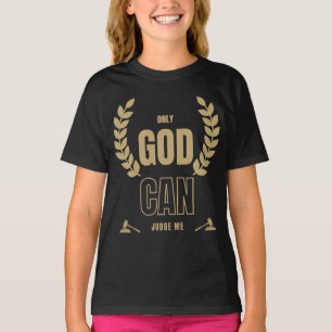 Camiseta Sólo Dios me puede juzgar Chica de la Biblia