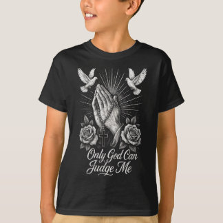 Camiseta Sólo Dios me puede juzgar orar manos palomas chica