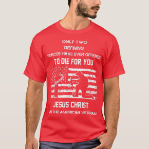 Camiseta Sólo dos fuerzas definitorias se han ofrecido a mo