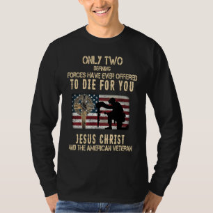 Camiseta Solo dos fuerzas definitorias se han ofrecido algu