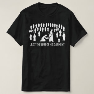 Camiseta Solo el Borde de su Vestidura   Mujer Toca a Jesús