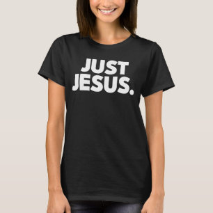 Camiseta Sólo el diseño de Jesús