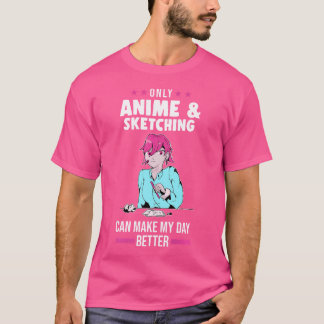 Camiseta Sólo El Esbozo De Anime Puede Esbozar