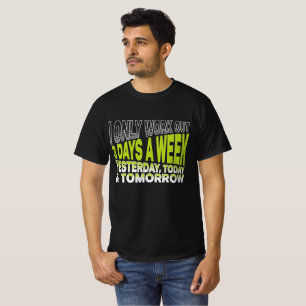 Camiseta Solo Entreno 3 Días Frase Divertida Gimnasio