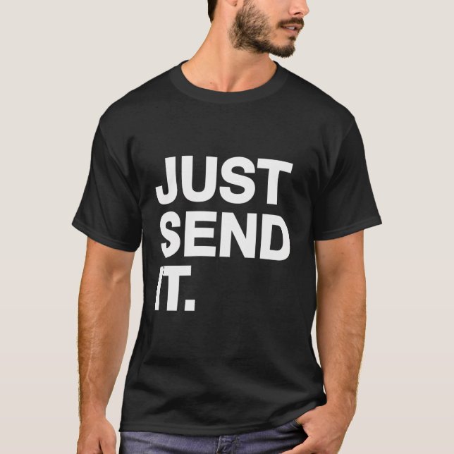 Camiseta Sólo Envíenlo Que Tenga Fe Traigan Un Delicioso Ex (Anverso)