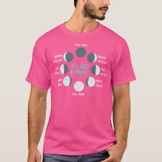 Camiseta Solo Es Una Fase Eclipse Lunar Astronomía Fase Lun