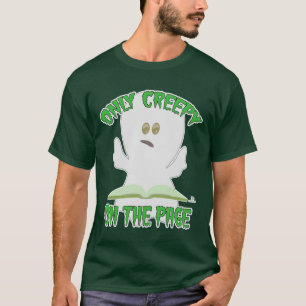 Camiseta Solo espeluznante en el eslogan del autor del horr