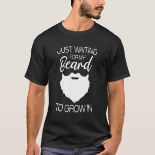 Camiseta Solo Esperando A Que Me Crezca La Barba De Chico