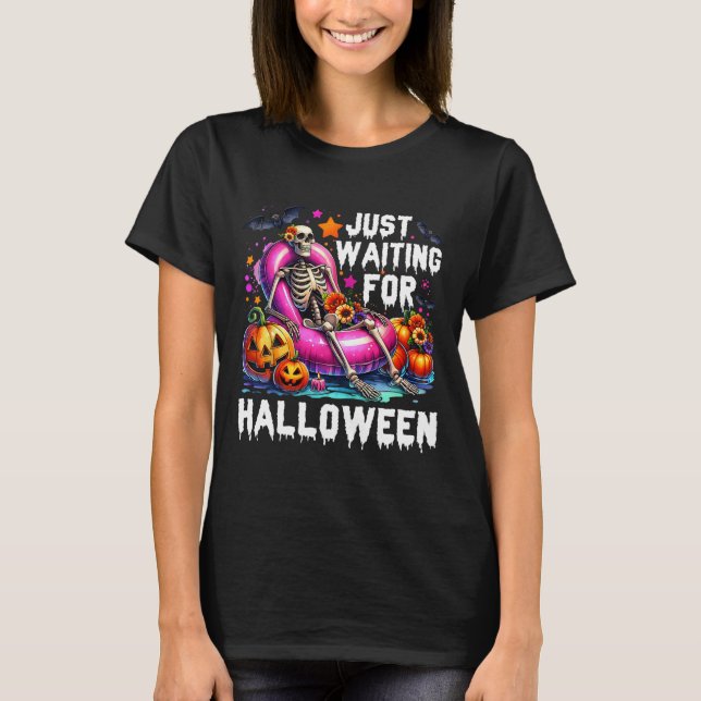 Camiseta Sólo Esperando Por El Skeleton De Halloween Spooky (Anverso)