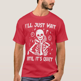 Camiseta Solo Esperaré Hasta Que Sea Halloween Tranquilo Pr