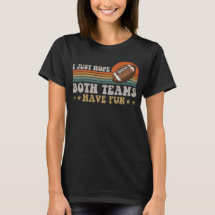 Camiseta Solo Espero Que Ambos Equipos Tengan Hombres Diver