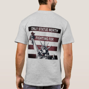 Camiseta Solo Estatua Que Merece La Pena Luchar Por La Cami