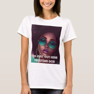 CAMISETA SOLO ESTOY AQUÍ CONFIANDO EN DIOS, DIOS.