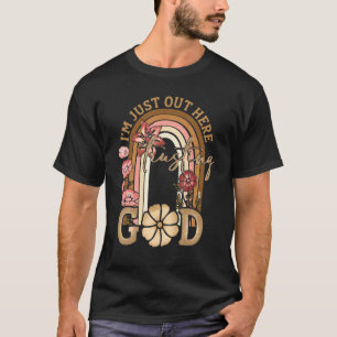 Camiseta Sólo estoy aquí confiando en Dios, Jesu.