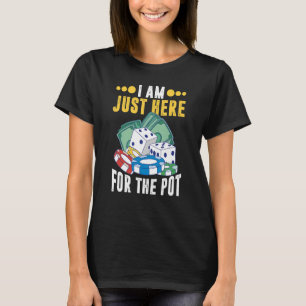 Camiseta Solo estoy aquí para el Cas de póquer de apuestas 