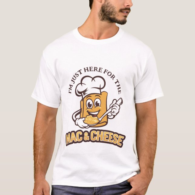 Camiseta Sólo estoy aquí para el Mac-N-Cheese (Anverso)
