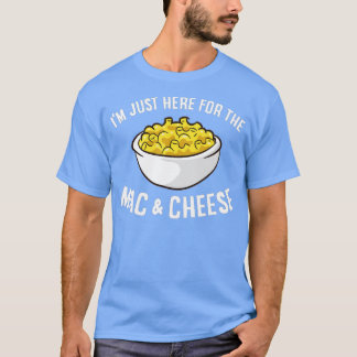 Camiseta Solo estoy aquí para el Mac y el Mac de Quesos